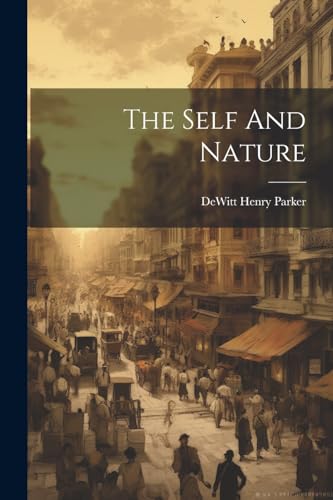 Parker - Self And Nature - New paperback or softback