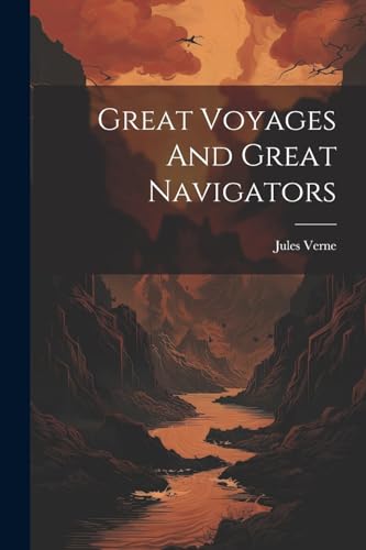 Vern - Great Voyages And Great Navigators - New paperback or softback