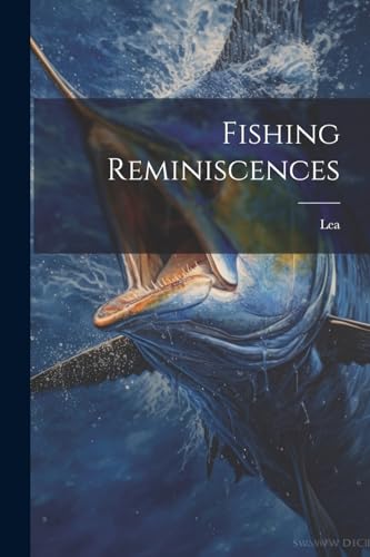 (Archdeacon.) - Fishing Reminiscences - New paperback or softback