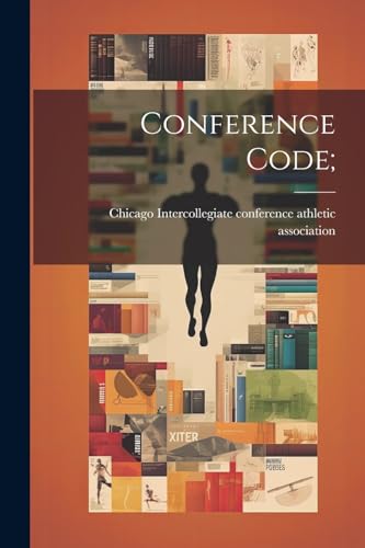 Intercollegiate conf - Conference Code; - New paperback or softback