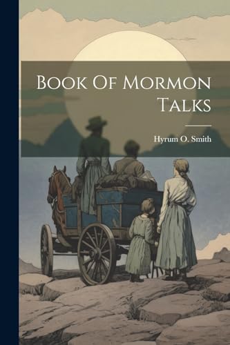 Smith - Book Of Mormon Talks - New paperback or softback