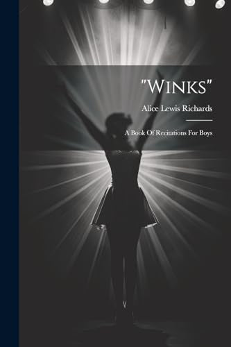 Lewis - "winks" A Book Of Recitations For Boys - New paperback or sof