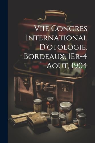 Anonymous - Viie Congres International D'otologie, Bordeaux, 1Er-4 Aou