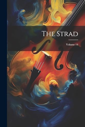 Anonymous - Strad; Volume 14 - New paperback or softback