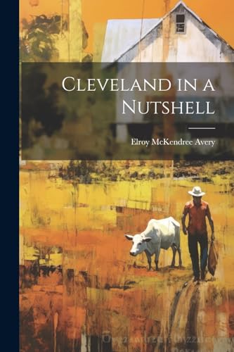 Avery - Cleveland in a Nutshell - New paperback or softback
