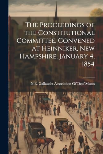 N.E. Gallaudet Assoc - Proceedings of the Constitutional Committee, Co
