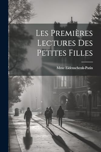 Eidenschenk-Patin - Les premi?res lectures des petites filles - New pa