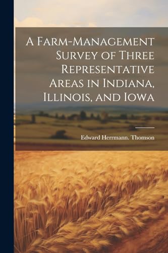 omson - A Farm-management Survey of Three Representative Areas in Indi