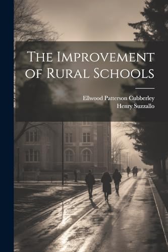 Cubberley - Improvement of Rural Schools - New paperback or softback