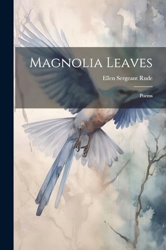 Rud - Magnolia Leaves: Poems - New paperback or softback