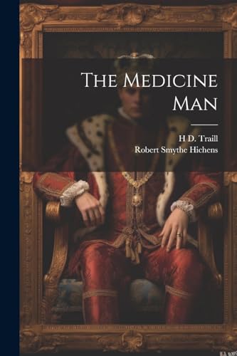 Hichens - Medicine Man - New paperback or softback