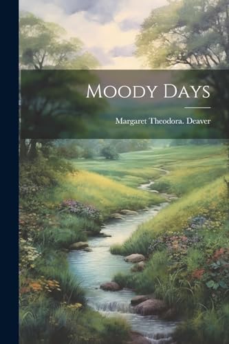 Deaver - Moody Days - New paperback or softback