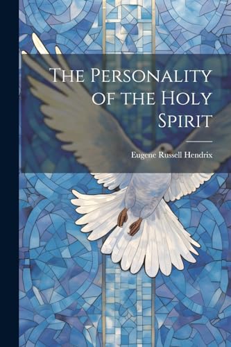 Hendrix - Personality of the Holy Spirit - New paperback or softback