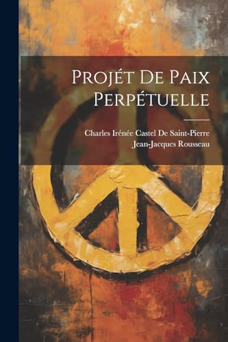 Rousseau - Proj?t De Paix Perp?tuelle - New paperback or softback