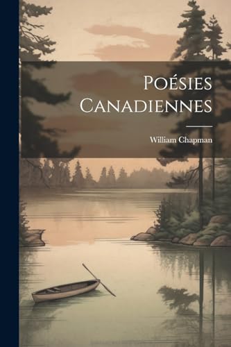 Chapman - Po?sies Canadiennes - New paperback or softback