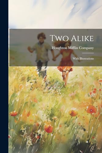 Houghton Mifflin Com - Two Alike: With Illustrations - New paperback o
