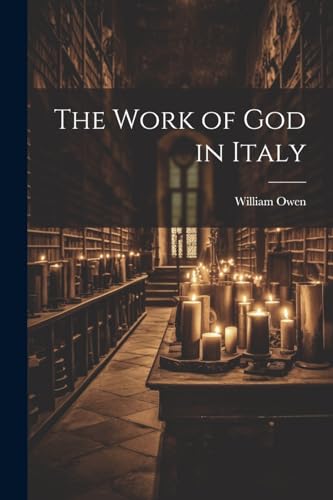 Owen - Work of God in Italy - New paperback or softback