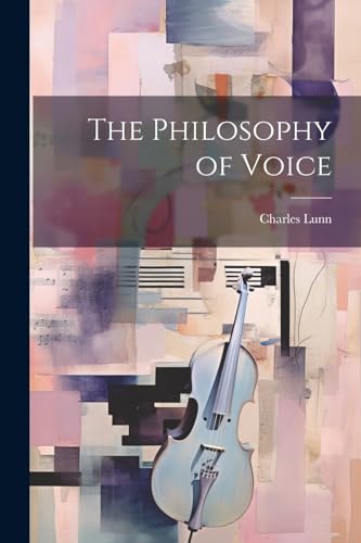 Lunn - Philosophy of Voice - New paperback or softback
