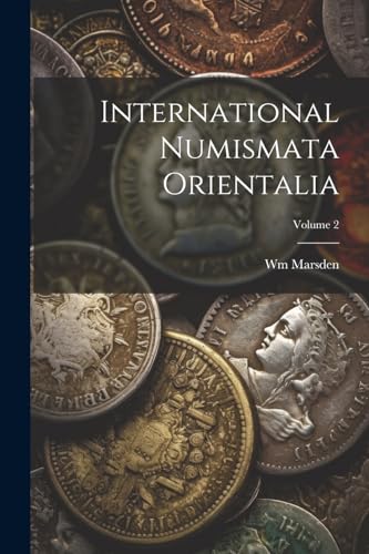 Marsden - International Numismata Orientalia Volume 2 - New paperback