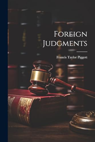 Piggott - Foreign Judgments - New paperback or softback
