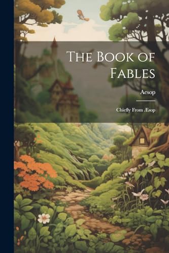 Aesop - Book of Fables: Chiefly From ?sop - New paperback or softback