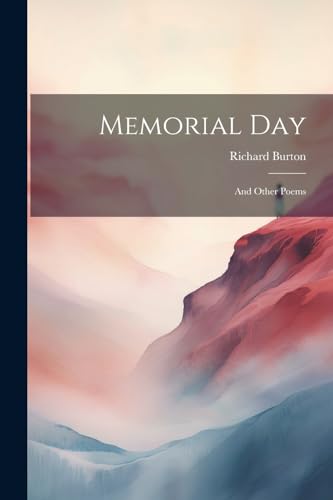 Burton - Memorial Day: And Other Poems - New paperback or softback