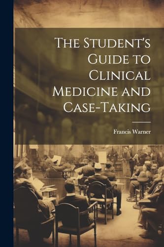 Warner - Student's Guide to Clinical Medicine and Case-Taking - New pa