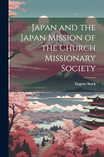 Stock - Japan and the Japan Mission of the Church Missionary Society -