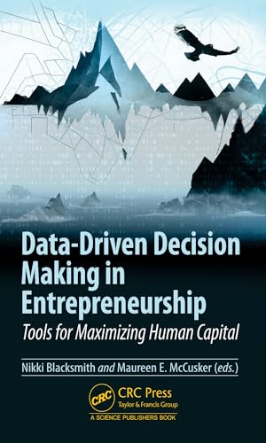 Blacksmit - Data-Driven Decision Making in Entrepreneurship: Tools for