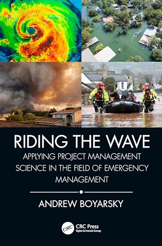 Boyarsky - Riding the Wave: Applying Project Management Science in the