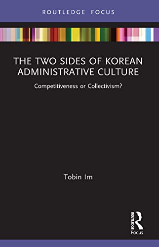 Im - Two Sides of Korean Administrative Culture Competitiveness or Co