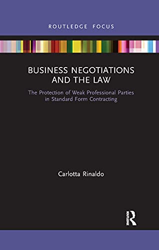 Rinaldo - Business Negotiations and the Law The Protection of Weak Pr