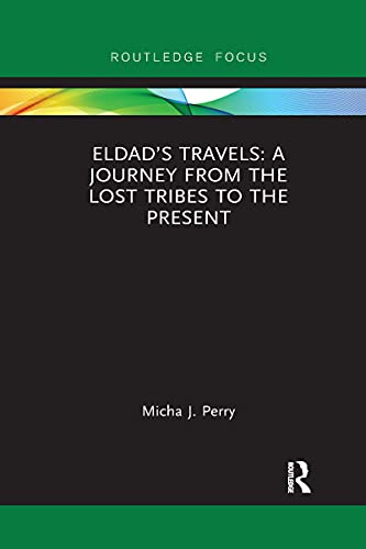 Perry - Eldad's Travels A Journey from the Lost Tribes to the Present