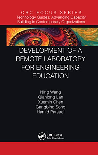 Wang - Development of a Remote Laboratory for Engineering Education -
