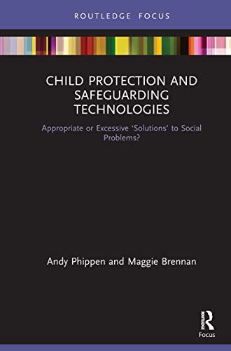 Brennan - Child Protection and Safeguarding Technologies Appropriate