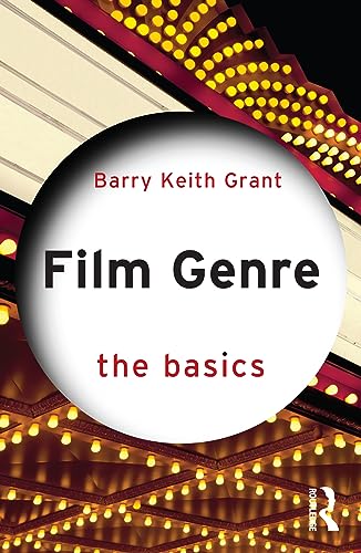 Barry Keith Grant - Film Genre The Basics - New Paperback