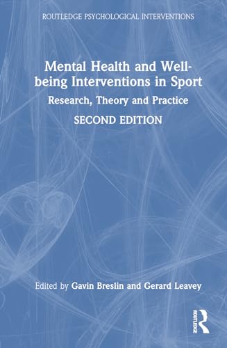 Breslin - Mental Health and Well-being Interventions in Sport: Researc