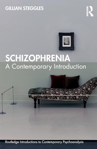 Steggles - Schizophrenia: A Contemporary Introduction - New paperback