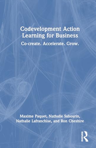 Paquet - Codevelopment Action Learning for Business: Co-create. Accele