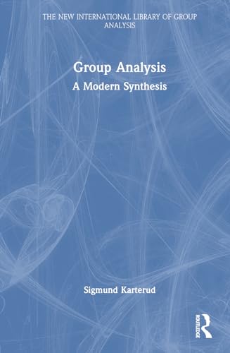 Karterud - Group Analysis: A Modern Synthesis - New hardback or cased