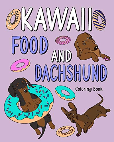 PaperLand - Kawaii Food and Dachshund Coloring Book - New paperback or