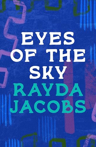 Rayda Jacobs - Eyes of the Sky - New Paperback