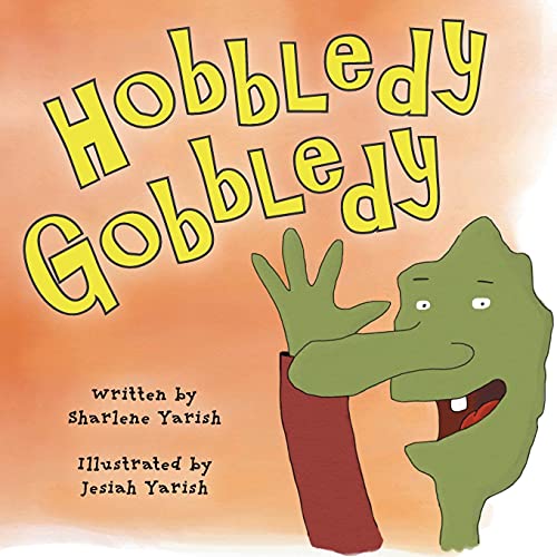 Yaris - Hobbledy Gobbledy - New paperback or softback