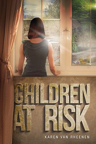 Van Rheenen - Children at Risk - New paperback or softback