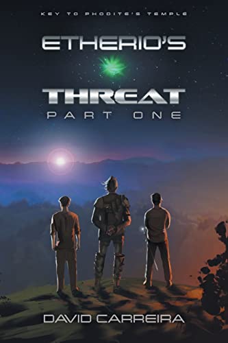Carreira - Key to Phodite's Temple: Etherio's Threat - New paperback o