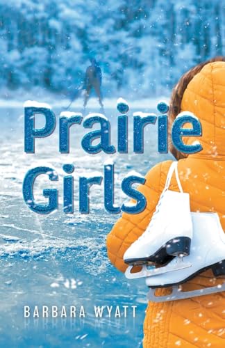 Wyatt - Prairie Girls - New paperback or softback