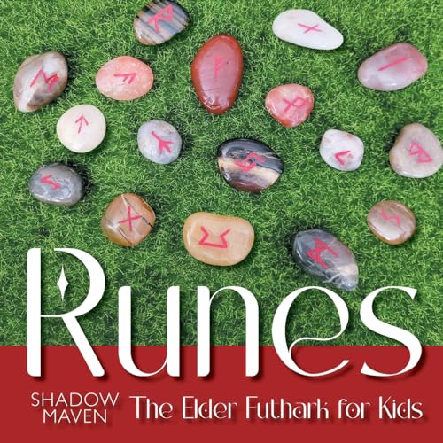 Maven - Runes: The Elder Futhark for Kids - New paperback or softback