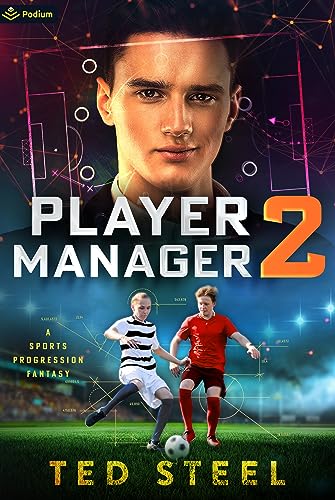 Steel - Player Manager 2: A Sports Progression Fantasy - New paperback