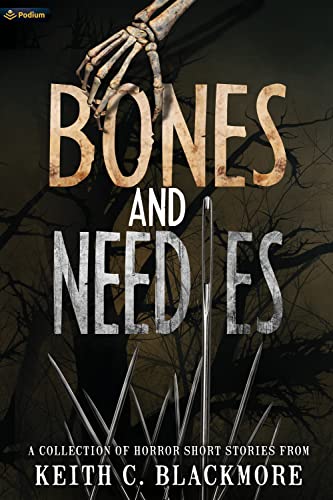 Blackmor - Bones and Needles - New paperback or softback
