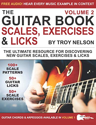 Nelson - Guitar Book: Volume 2: The Ultimate Resource for Discovering